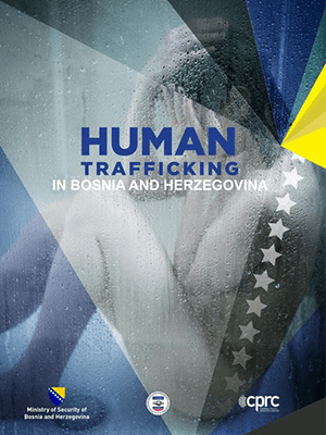 Human trafficking in Bosnia and Herzegovina 2016 - CPRC
