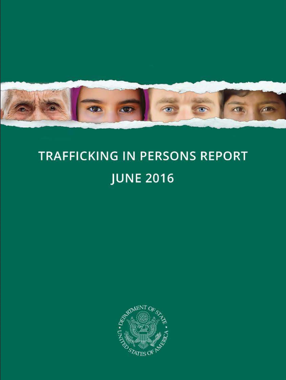 TRAFFICKING IN PERSONS REPORT (2016) - US Depatement of State
