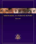 TRAFFICKING IN PERSONS REPORT (2007) - US Depatement of State 3