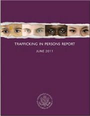 TRAFFICKING IN PERSONS REPORT (2011) - US Depatement of State