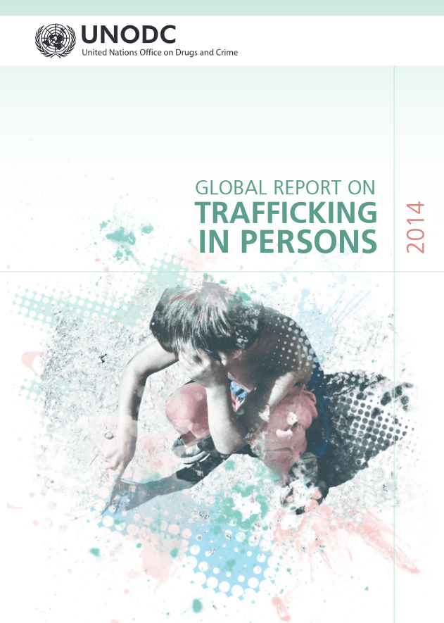 Global report on trafficking in persons 2014 - UNODC